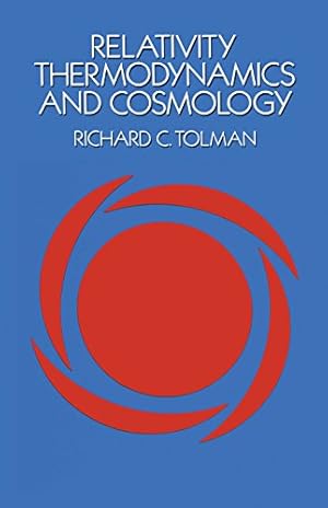 Book cover Relativity, Thermodynamics and Cosmology (Dover Books on Physics)
