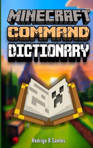 Minecraft Command Dictionary