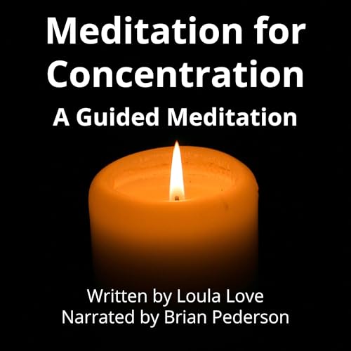 Meditation for Concentration Audiolibro Por Loula Love arte de portada