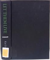 Let Them Live: A Worldwide Survey of Animals Threatened With Extinction. B0006DYWQO Book Cover