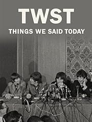 TWST: Things We Said Today