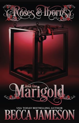 Marigold (Roses and Thorns)