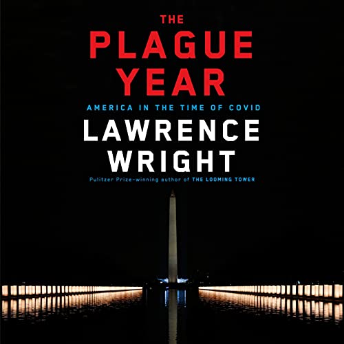 The Plague Year by Lawrence Wright episode artwork