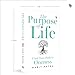 The Purpose of Life: Find Your Path to Oneness