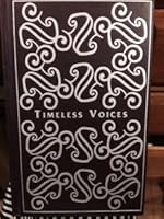 Timeless Voices (The International Library of Poetry) autographed with personalized inscription by one of the authors B0175A60QA Book Cover