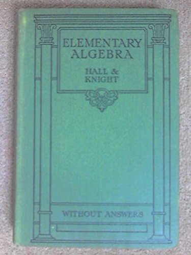 Higher Algebra a Sequel to Elementary Algebra f... B000JE7K2I Book Cover