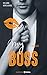 My boss - tome 2 Unveiled