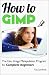 How to GIMP