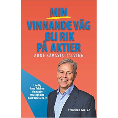 Min vinnande väg bli rik på aktier