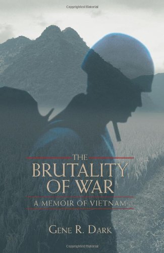The Brutality of War: A Memoir of Vietnam - Paperback