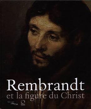 Paperback REMBRANDT ET LA FIGURE DU CHRIST [French] Book