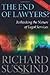 The End of Lawyers?: Rethinking the nature of legal services