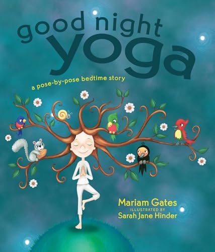 Image of Good Night Yoga: A Pose-by-Pose Bedtime Story
