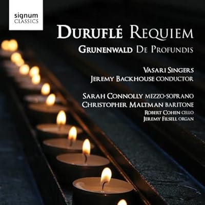 Durufle: Requiem/Grunenwald: De Profundis