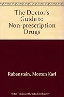 The Doctor's Guide to Non-prescription Drugs 0451077695 Book Cover