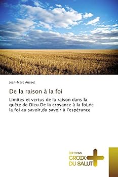 Paperback De la raison à la foi [French] Book