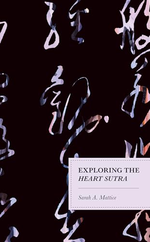Exploring the Heart Sutra view 2