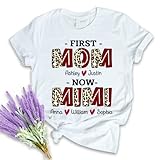 Custom First Mom Now Mimi Shirt for Mimi with Grandkids Name, Personalized Leopard Mimi Shirt, Mothers Day Tshirts for Women, Gift for Best Mom Grandma Shirts