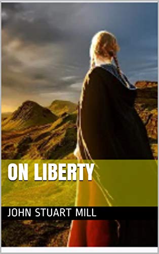 On Liberty (English Edition)