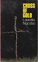Cross of gold : a novel 0582785197 Book Cover