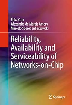 Paperback Reliability, Availability and Serviceability of Networks-On-Chip Book