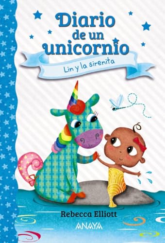 Diario de un unicornio 5. Lin y la sirenita 8469891537 Book Cover