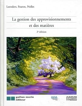 Gestion des approvisionn. & matieres (GAËTAN MORIN ÉDITEUR