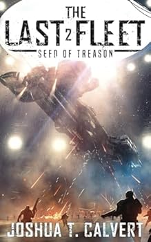 Paperback The Last Fleet 2: Seed of Treason Book