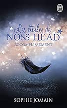 Download Les étoiles de Noss Head, Tome 3 : Accomplissement PDF