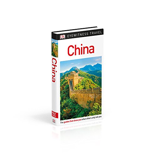 DK Eyewitness China (Travel Guide)