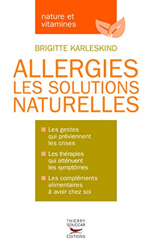  Allergies les solutions naturelles livre En ligne