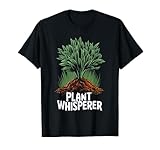 Gardener Funny Plant Whisperer