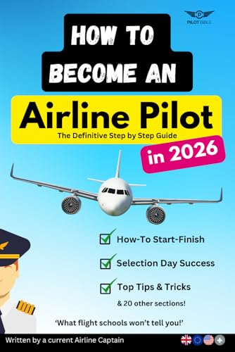 How To Become An Airline Pilot: The Definitive Guide