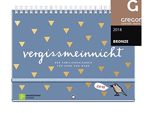 vergissmeinnicht 2018 - Der Familienkalender für Hand und Wand vergissmeinnicht 2018 - Der Familienkalender für Hand und Wand