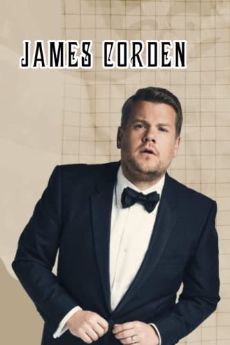 Jámes Córden Notebook: With success on the artistic path. James Corden gives fans moments of entertainment after hours of work and study.