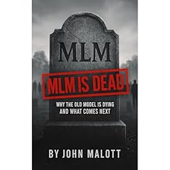 MLM Is Dead Audiolibro Por John Malott arte de portada