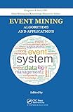 tickets falsos maquinas recreativas  Event Mining: Algorithms and Applications (Chapman & Hall/CRC Data Mining and Knowledge Discovery Series)