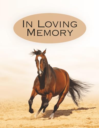 In Loving Memory: Horse Enthusiast Funeral Guest Book & Celebration of Life Memorial Keepsake Journal for Friends & Family to Sign In, Record ... Respect, Write Condolences to Loved Ones image 2