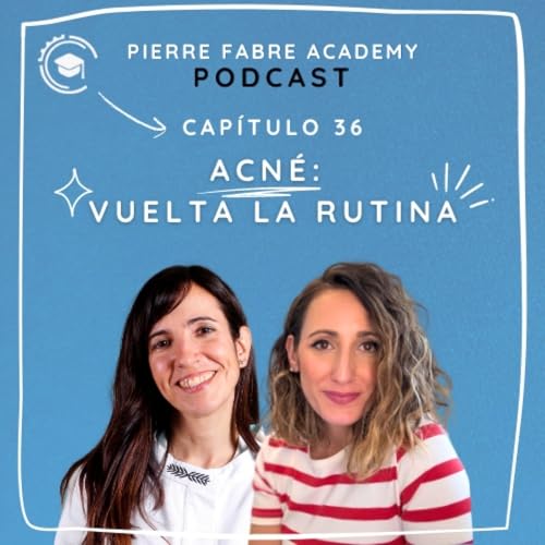 Acné: Vuelta a la rutina cover art