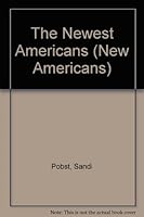 The Newest Americans 0313325545 Book Cover