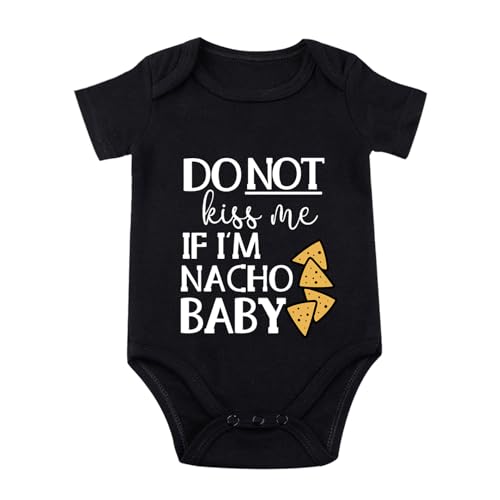 Image of Funny Baby Bodysuit Nacho Baby Infant Newborn Do Not Kissme If Im Nacho Unisex Romper