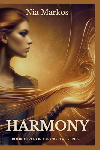 Harmony (Book Three of the Crystal Series)