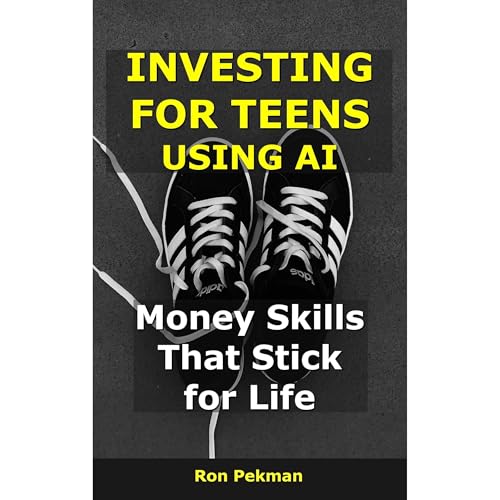 Investing for Teens Using AI Audiolibro Por Ron Pekman arte de portada