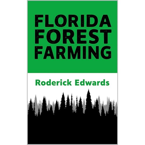 Florida Forest Farming Audiolibro Por Roderick Edwards arte de portada