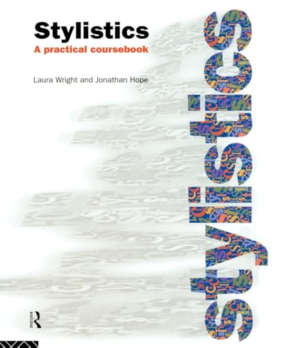 Stylistics: A Practical Coursebook 0415113814 Book Cover