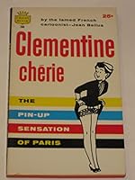 Clementine Cherie: the Pin-Up Sensation of France B009T6L3C0 Book Cover