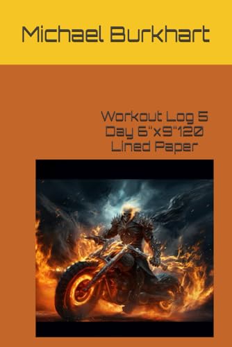 Workout Log 5 Day 6'x9'120 Lined Paper