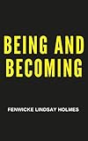 Being And Becoming