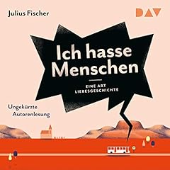 Couverture de Ich hasse Menschen. Eine Art Liebesgeschichte