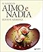 Produktbild Il luogo di Aimo e Nadia. Gusto e armonia